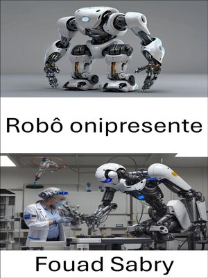 cover image of Robô onipresente